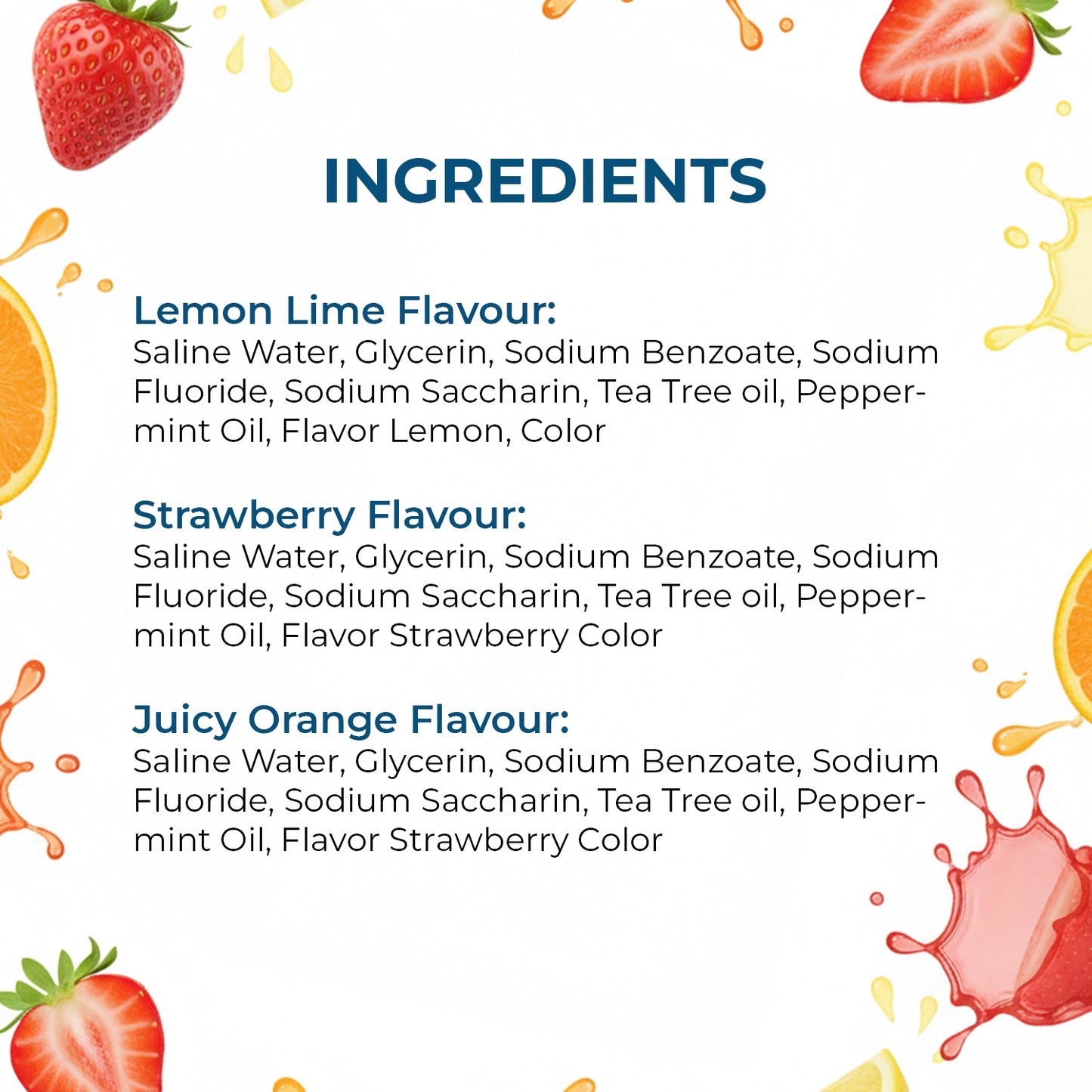 Detailed ingredients list for SmiloShine Junior mouthwash trio, confirming Sodium Fluoride for enamel strength and safe, kid-friendly flavors.