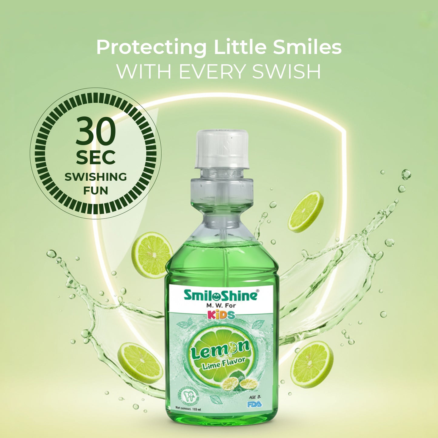 Graphic for SmiloShine lemon mouthwash encouraging a 30-second swish for healthy teeth and protecting little smiles.