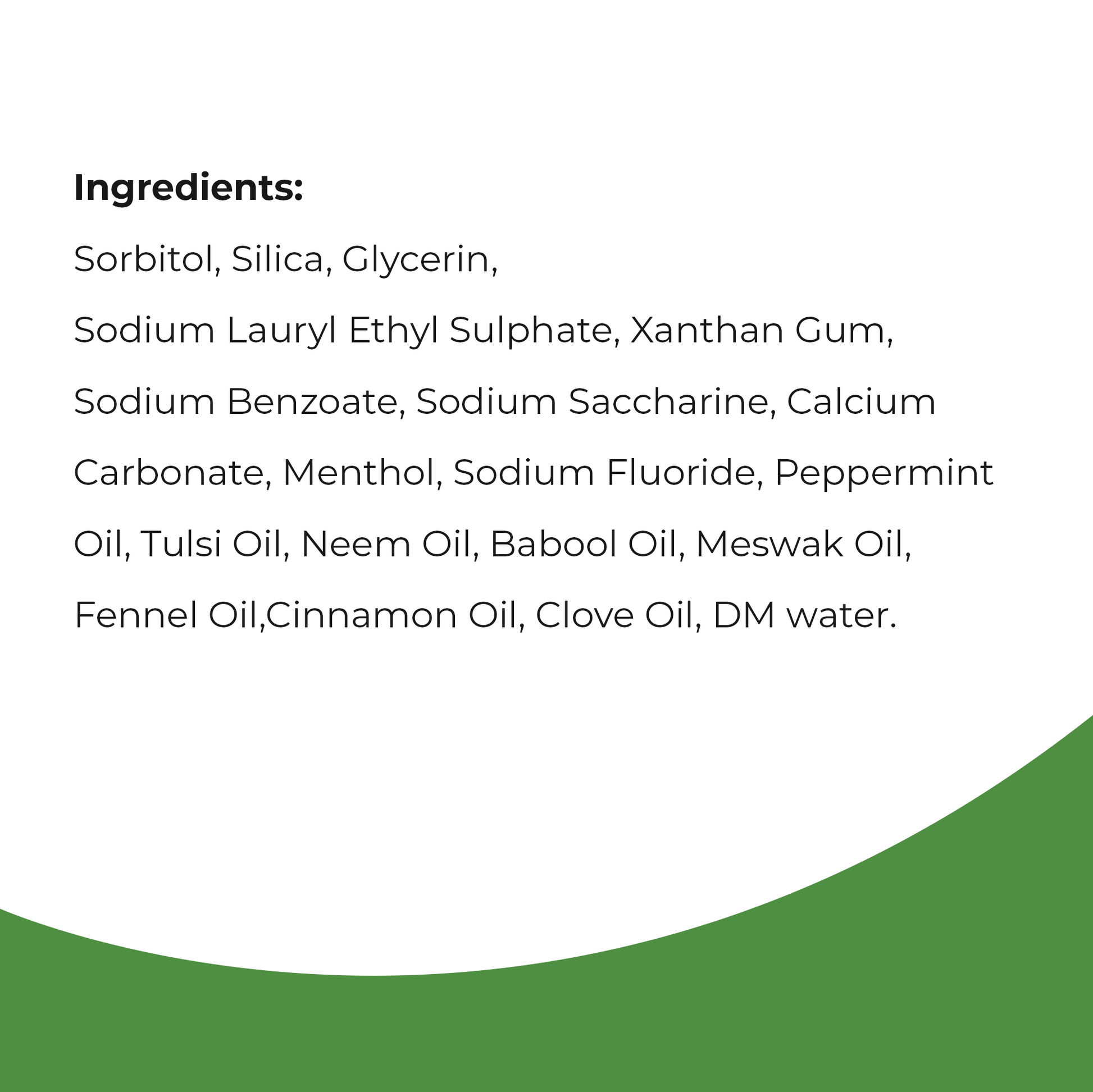 Full ingredients list for SmiloShine Herbafresh Toothpaste including Neem Oil, Tulsi Oil, Clove Oil, Cinnamon Oil, Fennel Oil, Miswak, and Sodium Fluoride.